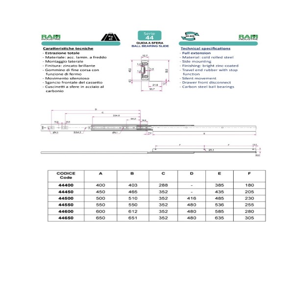 Ram Industrie GUIDE PER CASSETTI A SFERA ESTRAZIONE TOTALE STANDARD 550 MM SERIE 44 - KG 45 - Art. 44550